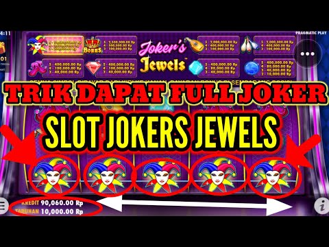 cara menang main slot joker jewels